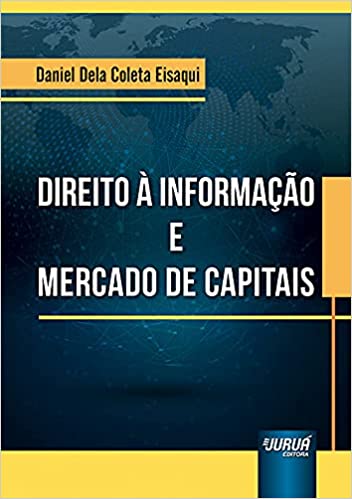 Direito à Informação e Mercado de Capitais