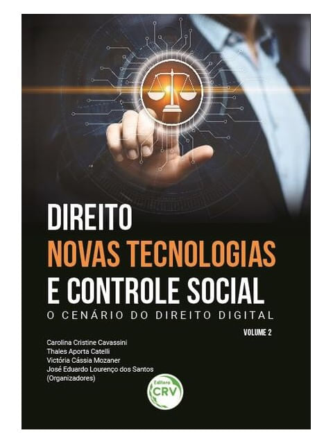 Direito, Novas Tecnologias e Controle Social