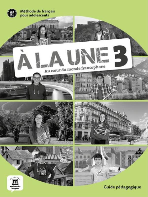 A La Une - Guide Pedagogique (Format Papier) - A2-B1
