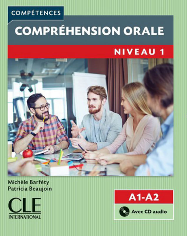 CompréHension Orale 1 - Niveaux A1/A2 - Livre + Cd