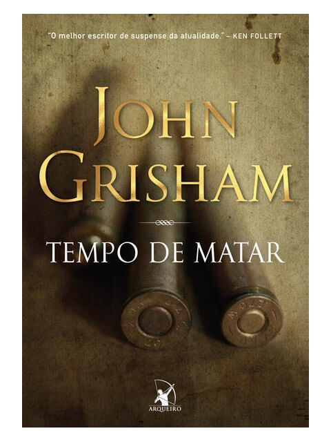 Tempo de Matar (Jake Brigance - Livro 1) - Vol. 1