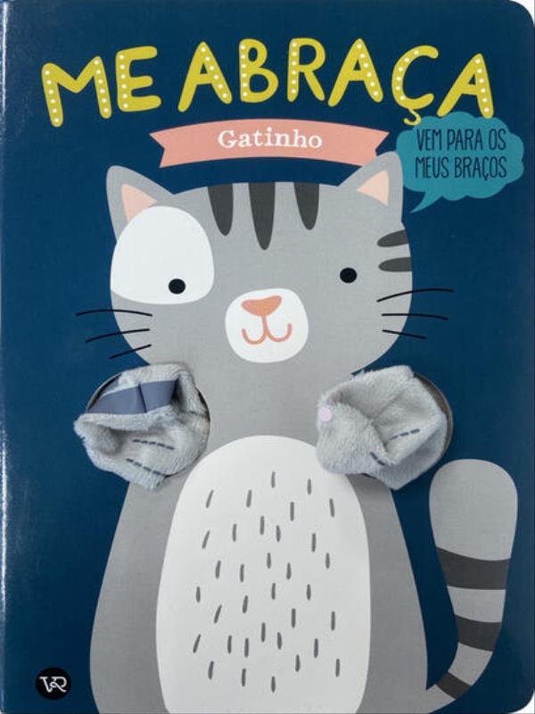 Me Abraça, Gatinho - Vol. 2