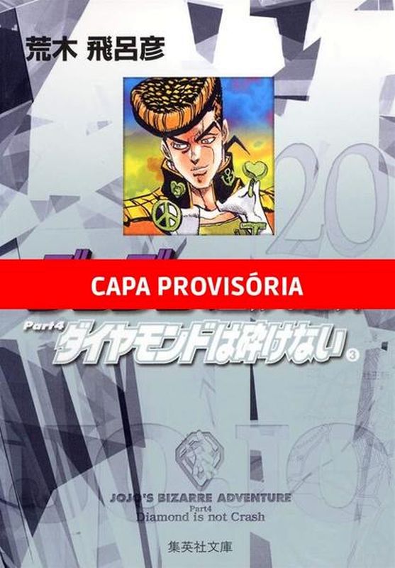 Jojo'S Bizarre Adventure - Parte 4: Diamond Is Unbreakable Vol. 3