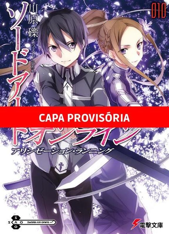 Sword Art Online: Alicization Running Vol. 10