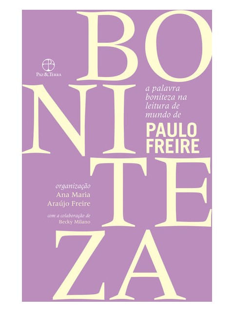 A Palavra Boniteza na Leitura de Mundo de Paulo Freire
