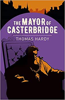 The Mayor Of Casterbridge