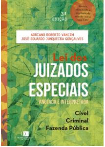 Lei dos Juizados Especiais Anotada e Interpretada