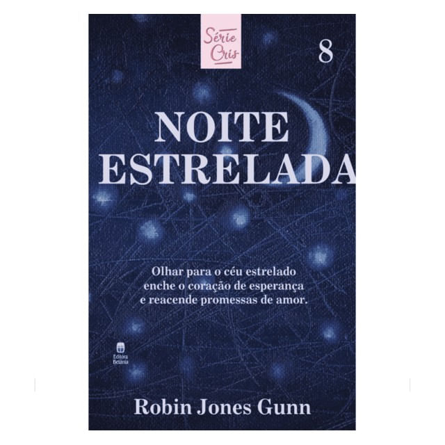 Cris Vol. 08 - Noite Estrelada - Nova Edição - Vol. 8