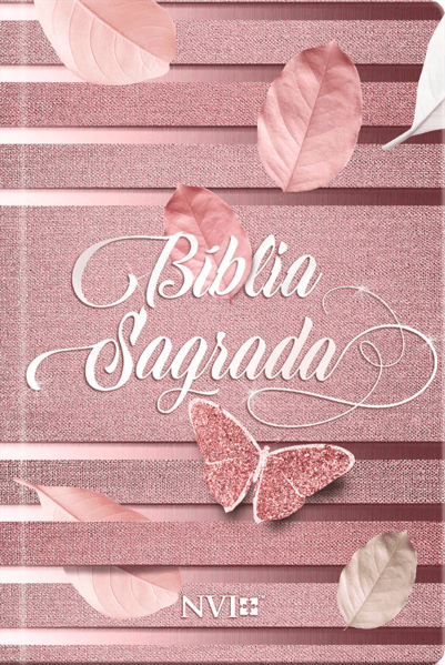 BíBlia Sagrada Feminina | Rosa Borboletas | Capa Dura