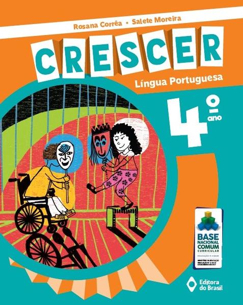 Crescer LíNgua Portuguesa - 4º Ano - Ensino Fundamental I