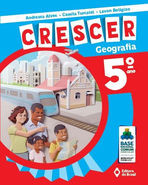 Crescer Geografia - 5º Ano - Ensino Fundamental I