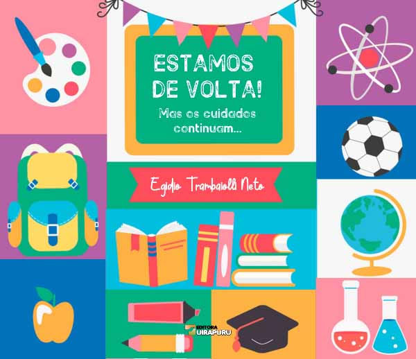 Estamos de Volta! Mas os Cuidados Continuam...