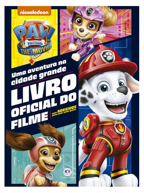 Patrulha Canina - Patrulha Canina Movie: uma Aventura na Cidade Grande