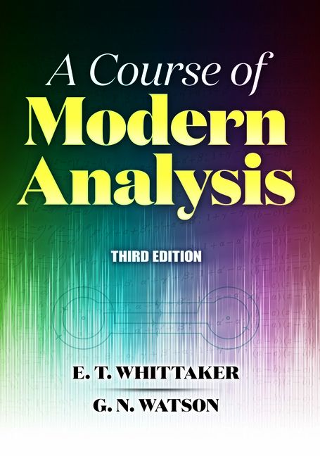 A Course Of Modern Analysis