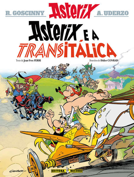 Asterix e a TransitáLica (Nº 37 as Aventuras de Asterix) - Vol. 37