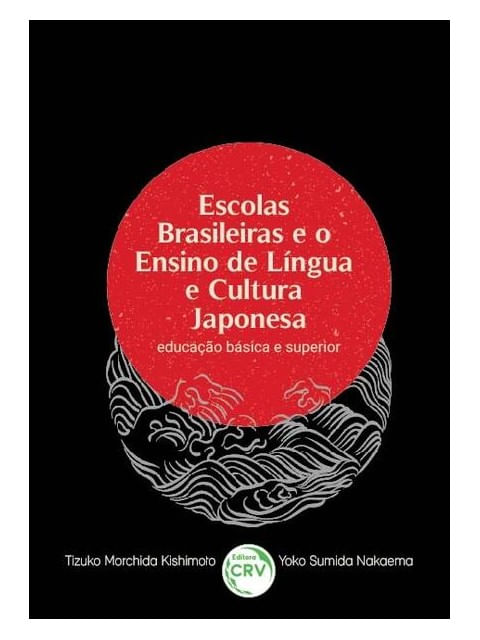 Escolas Brasileiras e o Ensino de LíNgua e Cultura Japonesa