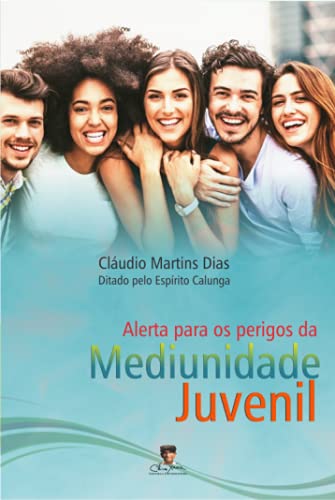 Alerta para os Perigos da Mediunidade Juvenil