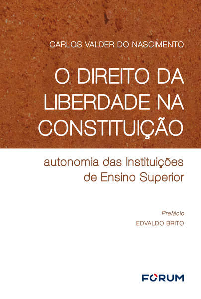 O Direito da Liberdade na Constituição