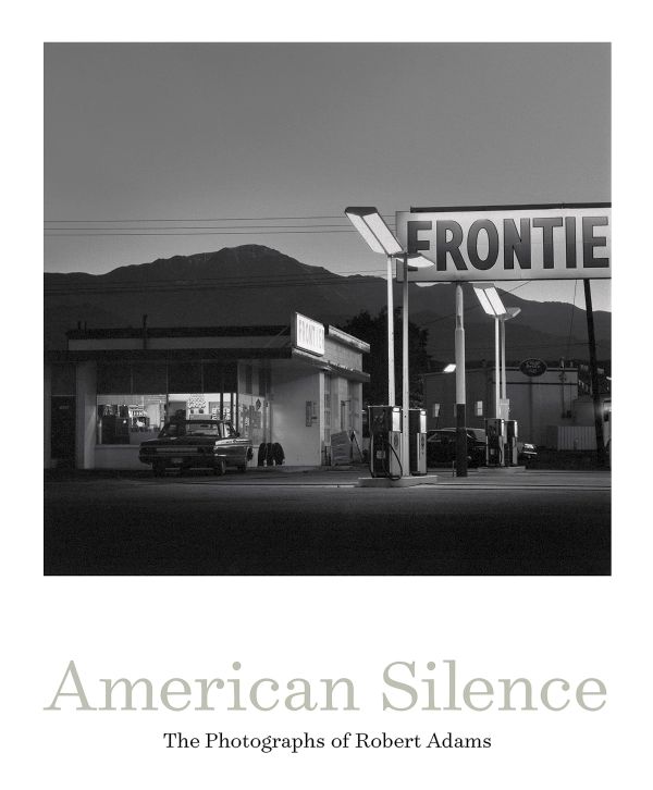 American Silence: The Photographs Of Robert Adams