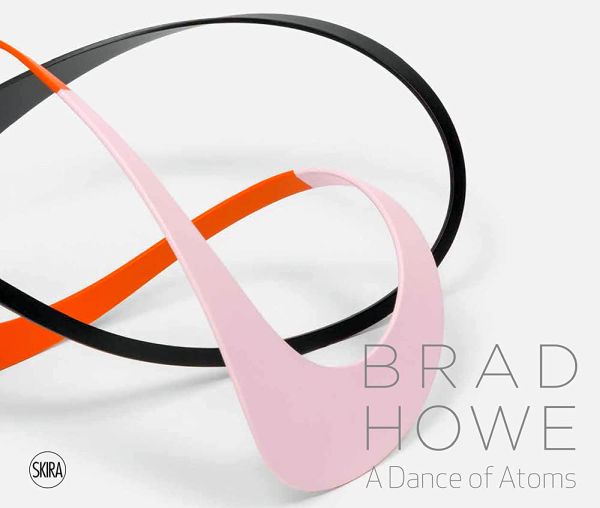 Brad Howe: a Dance Of Atoms