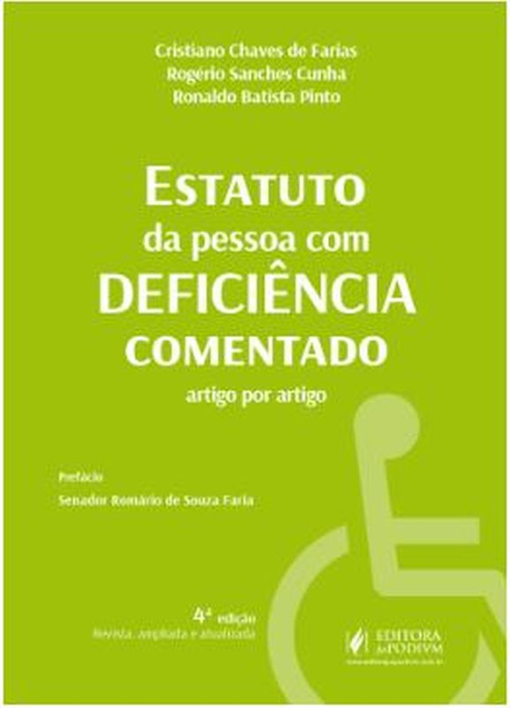 Estatuto da Pessoa com DeficiêNcia Comentado Artigo por Artigo - 2021