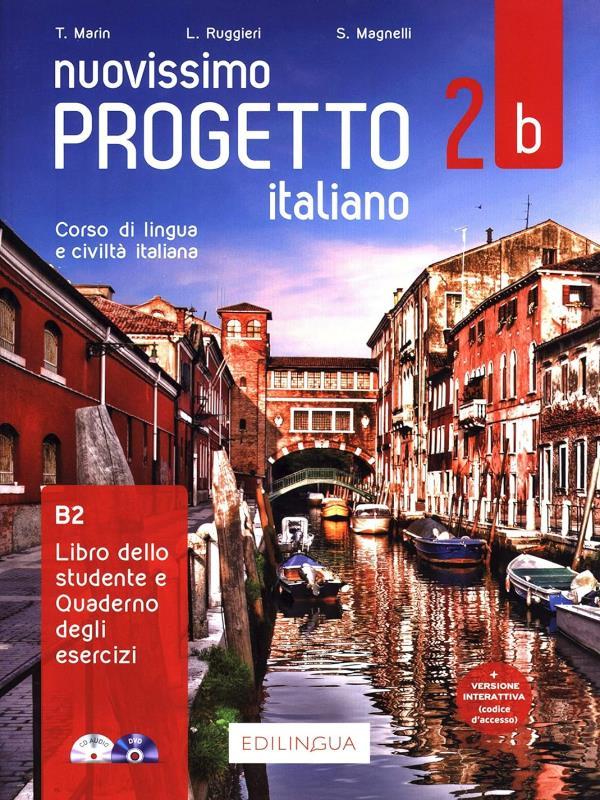 Nuovissimo Progetto Italiano 2b - Libro Dello Studente + Quaderno + Esercizi Interattivi + Dvd + Cd