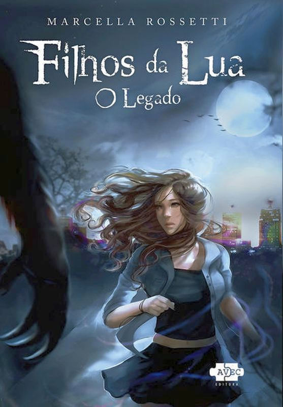 Filhos da Lua: o Legado - Vol. 1