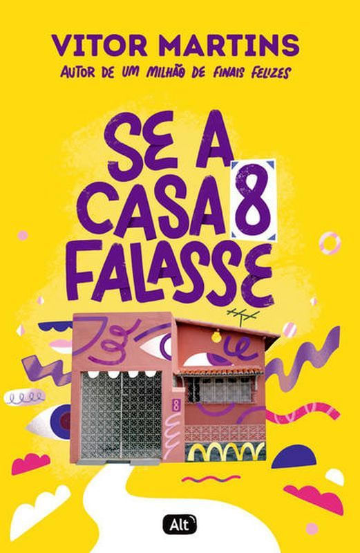 Se a Casa 8 Falasse