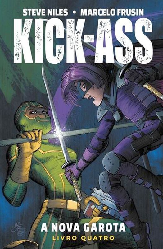 Kick-Ass - a Nova Garota Vol. 4