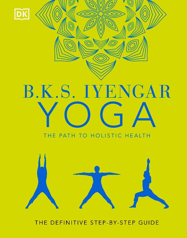 Yoga - The Path To Holistic Health