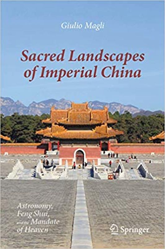 Sacred Landscapes Of Imperial China