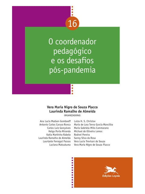 O Coordenador PedagóGico e os Desafios PóS-Pandemia - Vol. 16