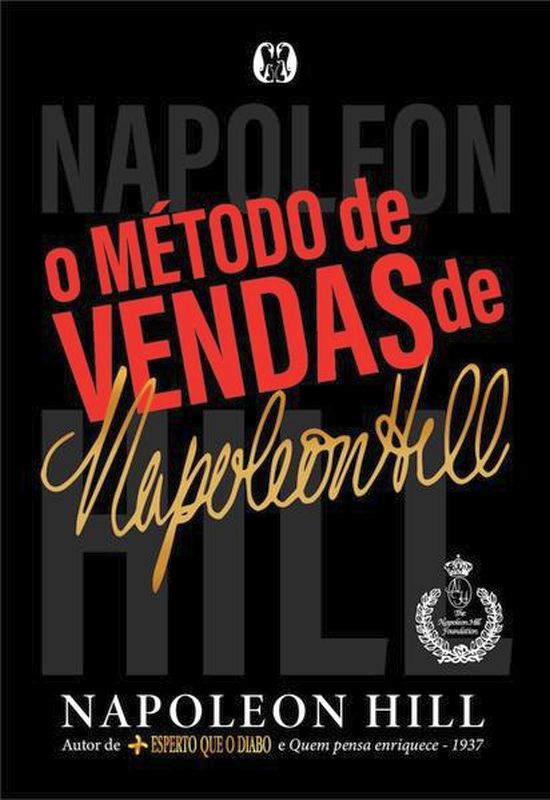 O MéTodo de Vendas de Napoleon Hill