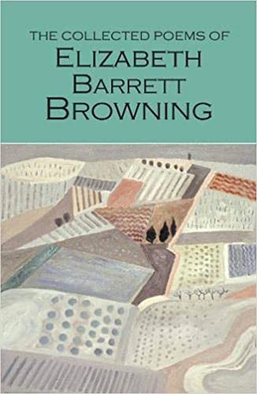 Collected Poems Of Elizabeth Barrett Browning