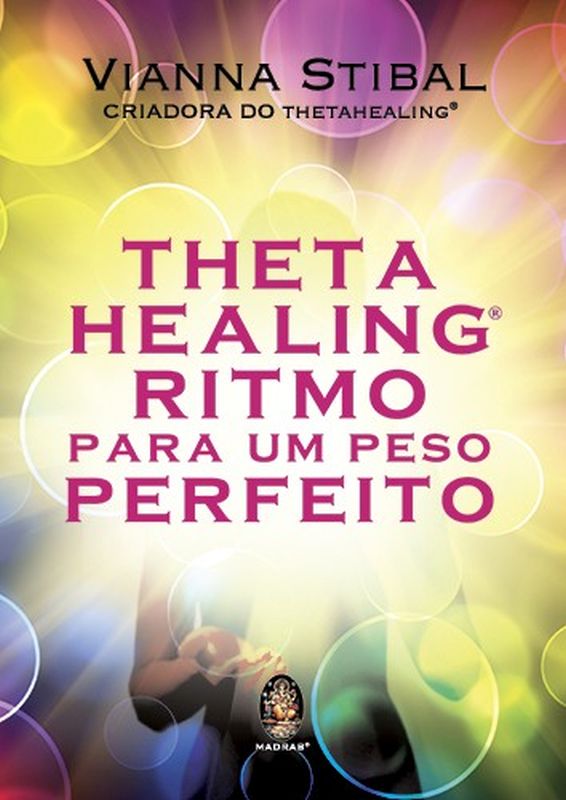 Thetahealing - Ritmo para um Peso Perfeito