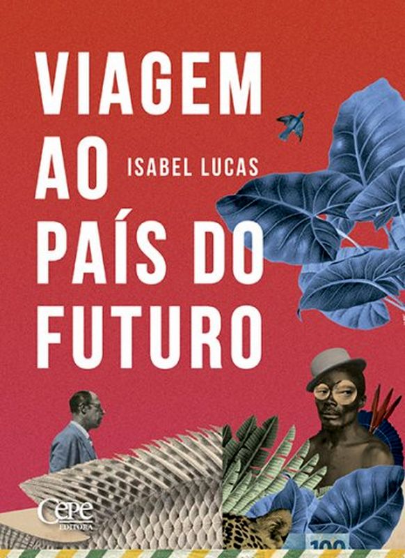 Viagem ao PaíS do Futuro