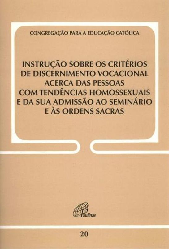 Instrução sobre os CritéRios de Discernimento Vocacional Acerca das Pessoas