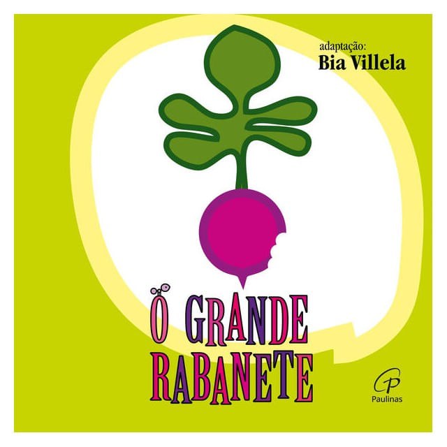 O Grande Rabanete