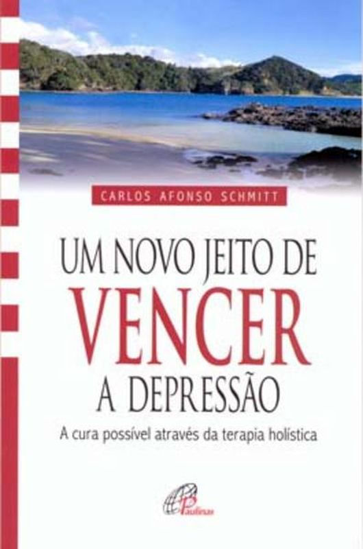 Um Novo Jeito de Vencer a Depressão