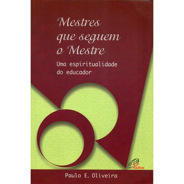 Mestres Que Seguem o Mestre