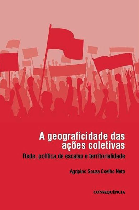 A Geograficidade das açõEs Coletivas
