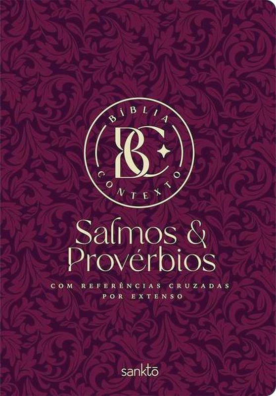 BíBlia Contexto - Salmos & ProvéRbios - Vinho
