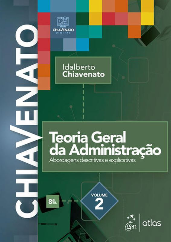 Teoria Geral da Administração – Vol. 2