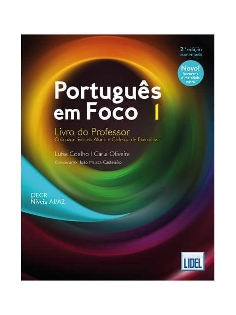 PortuguêS em Foco 1 - Livro do Professor - Guia para Livro do Aluno/Caderno de ExercíCios