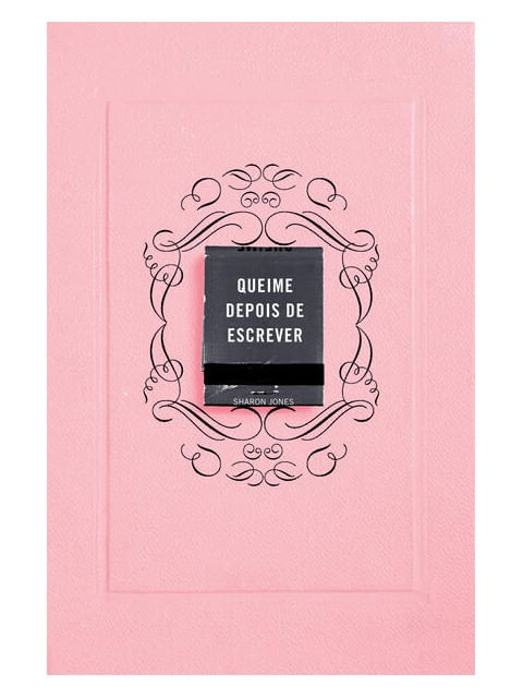 Queime Depois de Escrever (Rosa)