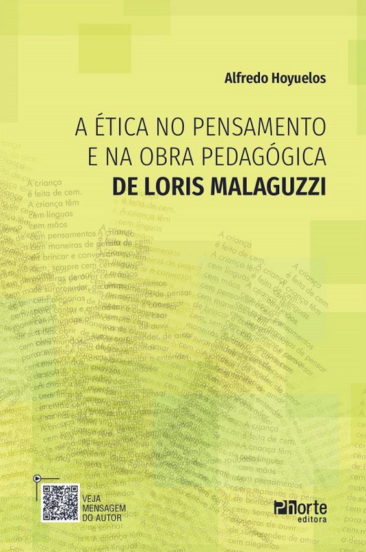 A éTica no Pensamento e na Obra PedagóGica de Loris Malaguzzi