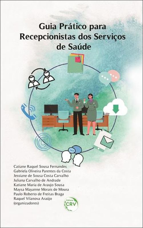 Guia PráTico para Recepcionistas dos Serviços de Saúde