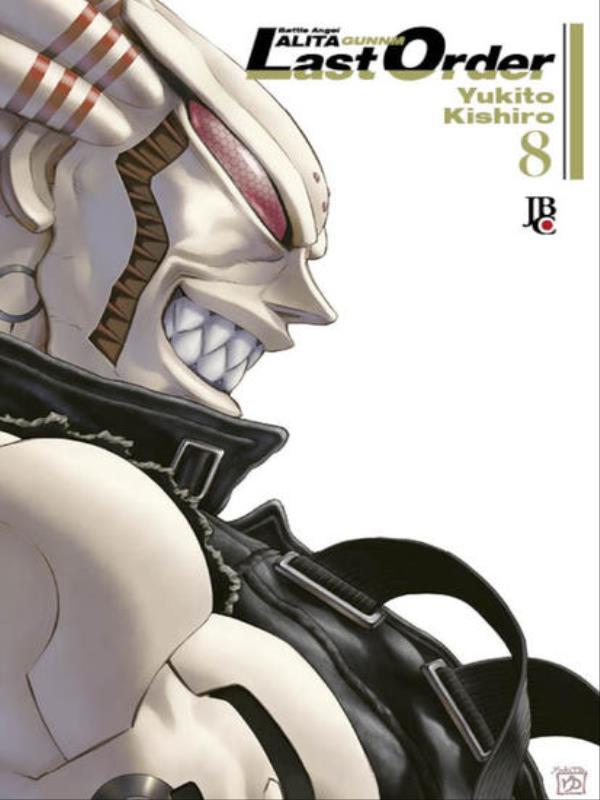 Battle Angel Alita - Last Order - Vol. 08 - Vol. 8