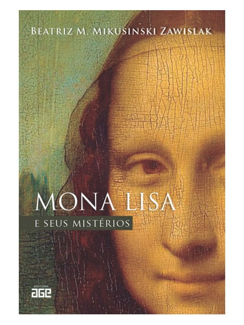 Mona Lisa e Seus MistéRios