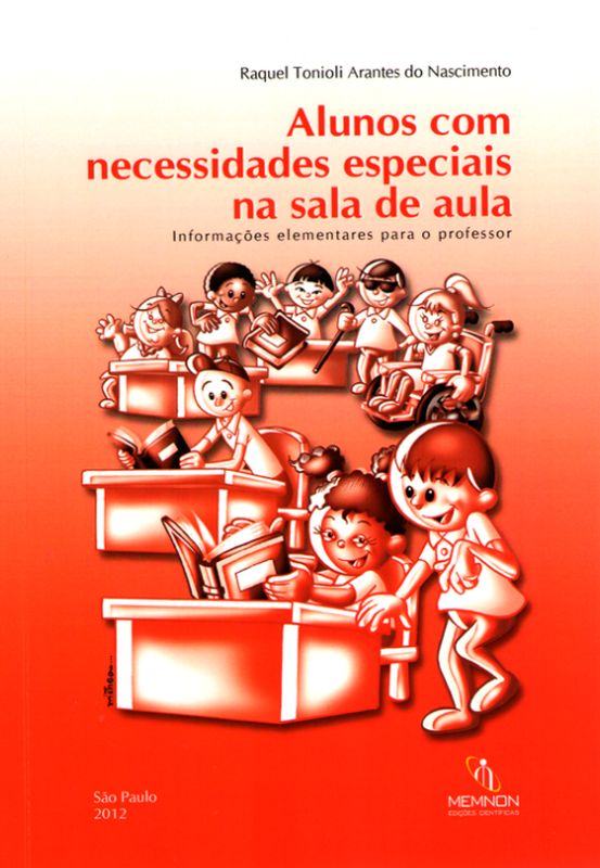 Capa do livro Alunos com Necessidades Especiais na Sala de Aula de Raquel Tonioli Arantes do Nascimento